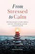 From Stressed to Calm - Bild 1