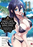 Free Life Fantasy Online: Immortal Princess (Manga) Vol. 11 Free Life Fantasy Online: Immortal Princess (Manga) Vol. 11