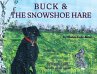 Buck and the Snowshoe Hare - Bild 1