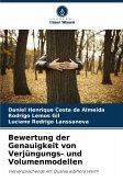 Bewertung der Genauigkeit von Verjüngungs- und Volumenmodellen Bewertung der Genauigkeit von Verjüngungs- und Volumenmodellen