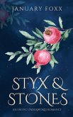 Styx & Stones Styx & Stones