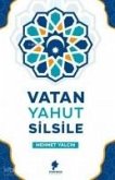 Vatan Yahut Silsile