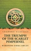 The Triumph of the Scarlet Pimpernel The Triumph of the Scarlet Pimpernel