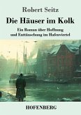 Die Häuser im Kolk Die Häuser im Kolk