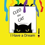 Cleo the Cat, I Have a Dream