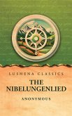 The Nibelungenlied The Nibelungenlied