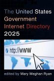 The United States Government Internet Directory 2025 The United States Government Internet Directory 2025