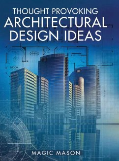 Thought Provoking Architectural Design Ideas - Mason, Magic