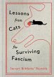 Lessons from Cats for Surviving Fascism - Bild 1
