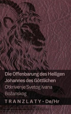 Cover Die Offenbarung des Heiligen Johannes des Göttlichen / Otkrivenje Svetog Ivana Bozanskog