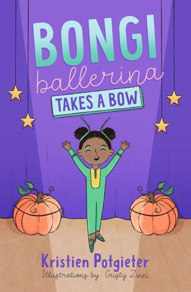 Bongi Ballerina Takes a Bow (eBook, ePUB)