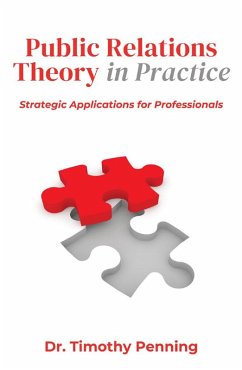 Public Relations Theory in Practice (eBook, ePUB)