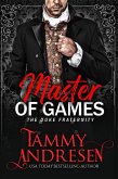 Master of Games (The Duke Fraternity, #3) (eBook, ePUB) Master of Games (The Duke Fraternity, #3) (eBook, ePUB)