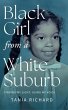 Black Girl From a White Suburb: Finding... - Bild 1