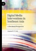 Digital Media Interventions in Southeast Asia (eBook, PDF)