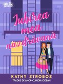 Iubirea Mea Nazdravana (eBook, ePUB)