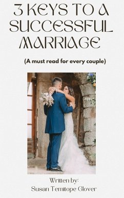 Cover 3 Keys To a Successful Marriage (eBook, ePUB)