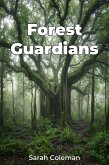 Forest Guardians (eBook, ePUB)