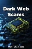 Dark Web Scams (eBook, ePUB)