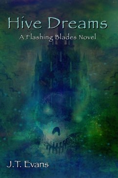 Cover Hive Dreams (Flashing Blades, #2) (eBook, ePUB)