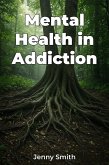 Mental Health in Addiction (eBook, ePUB)