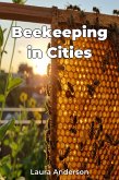 Beekeeping in Cities (eBook, ePUB)