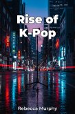 Rise of K-Pop (eBook, ePUB)