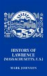 History of Lawrence (Massachusetts,... - Bild 1
