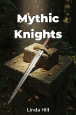 Mythic Knights (eBook, ePUB)