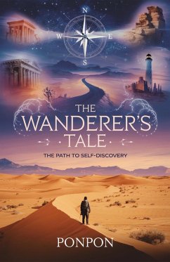 Cover The Wanderer's Tale : The Path to Self-Discovery (eBook, ePUB)