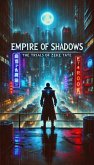 Empire of Shadows: The Trials of Zeke Tate (eBook, ePUB)