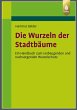 Die Wurzeln der Stadtbäume (eBook, PDF) - Bild 1