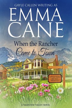 When the Rancher Came to Town (Return to Valentine Valley, #2) (eBook, ePUB) - Cane, Emma