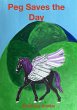Peg Saves the Day (eBook, ePUB) - Bild 1