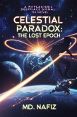 Celestial Paradox: The Lost Epoch (eBook, ePUB)