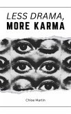 Less Drama, More Karma (Emotional Help, #1) (eBook, ePUB)