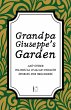 Grandpa Giuseppe's Garden And Other... - Bild 1