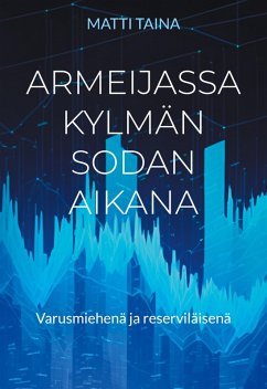 Cover Armeijassa kylmän sodan aikana (eBook, ePUB)