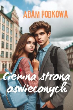 Ciemna strona oswieconych (eBook, ePUB) - Podkowa, Adam
