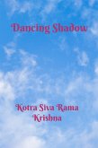Dancing Shadow (eBook, ePUB) Dancing Shadow (eBook, ePUB)
