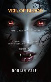 Veil of Blood (The Bloodborn Chronicles: Rise of the Queen, #3) (eBook, ePUB)
