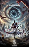 Ascension in a Ruined Isekai (eBook, ePUB) Ascension in a Ruined Isekai (eBook, ePUB)