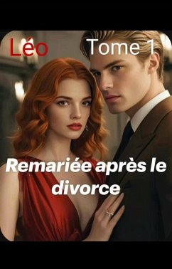 Cover Remarier après le divorce (Romance, #1) (eBook, ePUB)