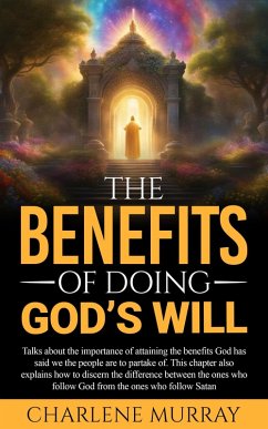 Cover The Benefits of Doing God's Will (eBook, ePUB)