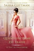Quand une dame est trahie (Le Duc de Strathmore, #8) (eBook, ePUB)