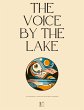 The Voice by the Lake And Other... - Bild 1