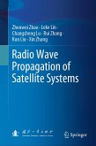 Radio Wave Propagation of Satellite Systems (eBook, PDF)