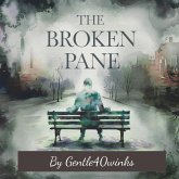 The Broken Pane (eBook, ePUB)