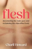 Flesh (eBook, ePUB)