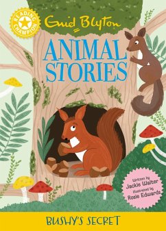 Cover Reading Champion: Enid Blyton animal stories: Bushy's Secret (eBook, ePUB)